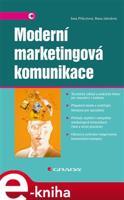 Moderní marketingová komunikace - Jana Přikrylová, Hana Jahodová