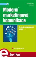 Moderní marketingová komunikace - Jana Přikrylová, kol.