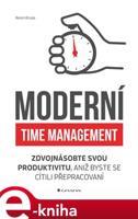 Moderní time management - Kevin Kruse