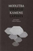 Modlitba kamene / Oratio lapidis - Jiří Hauber