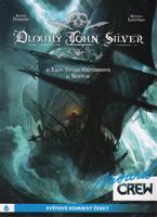 Modrá CREW 6: Dlouhý John Silver 1+2 - Mathieu Lauffray, Xavier Dorison