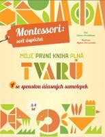 Moje první kniha plná tvarů (Montessori: Svět úspěchů) - Chiara Piroddiová