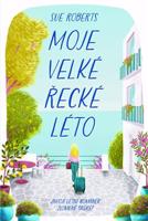 Moje velké řecké léto - Sue Roberts