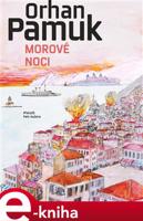 Morové noci - Orhan Pamuk