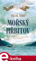 Mořský hřbitov - Aslak Nore