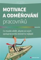 Motivace a odměňování pracovníků - Jan Urban