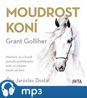 Moudrost koní, mp3 - Grant Golliher