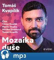 Mozaika duše, mp3 - Tomáš Kvapilík