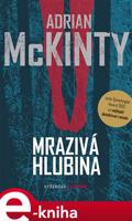 Mrazivá hlubina - Adrian McKinty