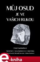 Můj osud je ve vašich rukou - Ester Lammelová, kol.