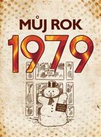 Můj rok 1979 - Martin Ježek