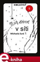 Můj život v síti - Michaela Surá