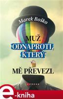 Muž odnaproti, který mě převezl - Marek Boško