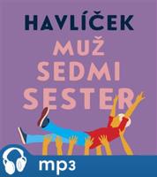 Muž sedmi sester, mp3 - Jaroslav Havlíček