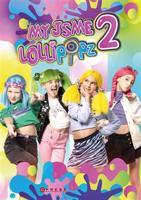 My jsme Lollipopz 2 - Moni Barczik, Karel Andreas Stiebling