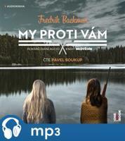 My proti vám, mp3 - Fredrik Backman