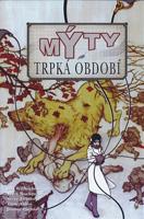 Mýty 5: Trpká období - Bill Willingham