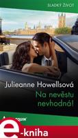 Na nevěstu nevhodná! - Julieanne Howellsová