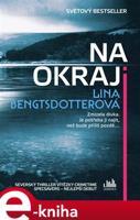 Na okraji - Lina Bengtsdotterová