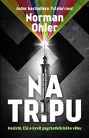 Na tripu - Norman Ohler