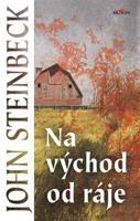 Na východ od ráje - John Steinbeck