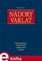 Nádory varlat - Jitka Abrahámová, Ctibor Povýšil, Ladislav Dušek