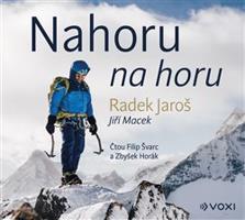 Nahoru na horu - Jaroš Radek / Macek Jiří