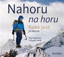 Nahoru na horu - Jiří Macek, Radek Jaroš