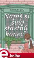 Napiš si svůj šťastný konec - Sarah Jio