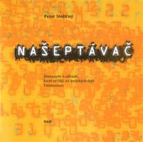 Našeptávač - Peter Stoličný