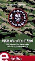 Naším obchodem je smrt - Denis Korotkov, Ilja Barabanov