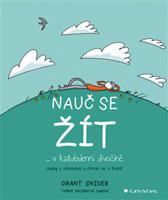 Nauč se žít - Grant Snider