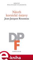 Návrh korsické ústavy - Jean-Jacques Rousseau