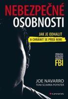 Nebezpečné osobnosti - Joe Navarro, Toni Sciarra Poynter