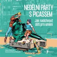 Nedělní párty s Picassem - Silvie Šeborová