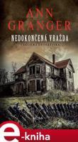 Nedokončená vražda - Ann Granger