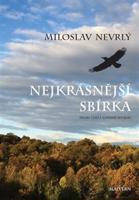 Nejkrásnější sbírka - Miloslav Nevrlý