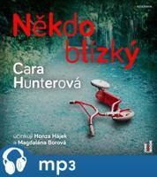 Někdo blízký, mp3 - Cara Hunterová