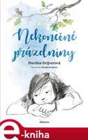 Nekonečné prázdniny - Martina Drijverová