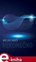 Nekonečno - Václav Jakeš