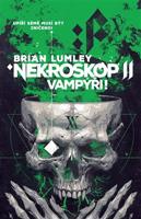 Nekroskop: Vampýři - Brian Lumley