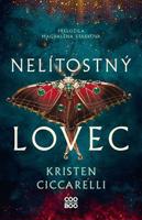 Nelítostný lovec - Kristen Ciccarelli