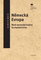 Německá Evropa - Ulrich Beck, Alena Bakešová