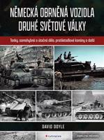 Německá obrněná vozidla druhé světové války - David Doyle