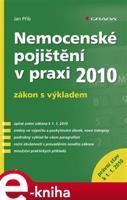 Nemocenské pojištění v praxi - Jan Přib