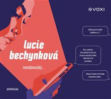 Neodpovídej - Lucie Bechynková