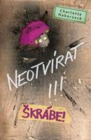 Neotvírat!!! Škrábe! - Charlotte Habersack