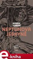 Neptunova jeskyně - Marek Toman