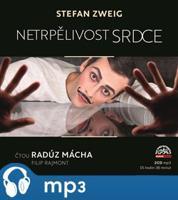 Netrpělivost srdce, mp3 - Stefan Zweig