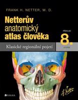 Netterův anatomický atlas člověka - Frank H. Netter